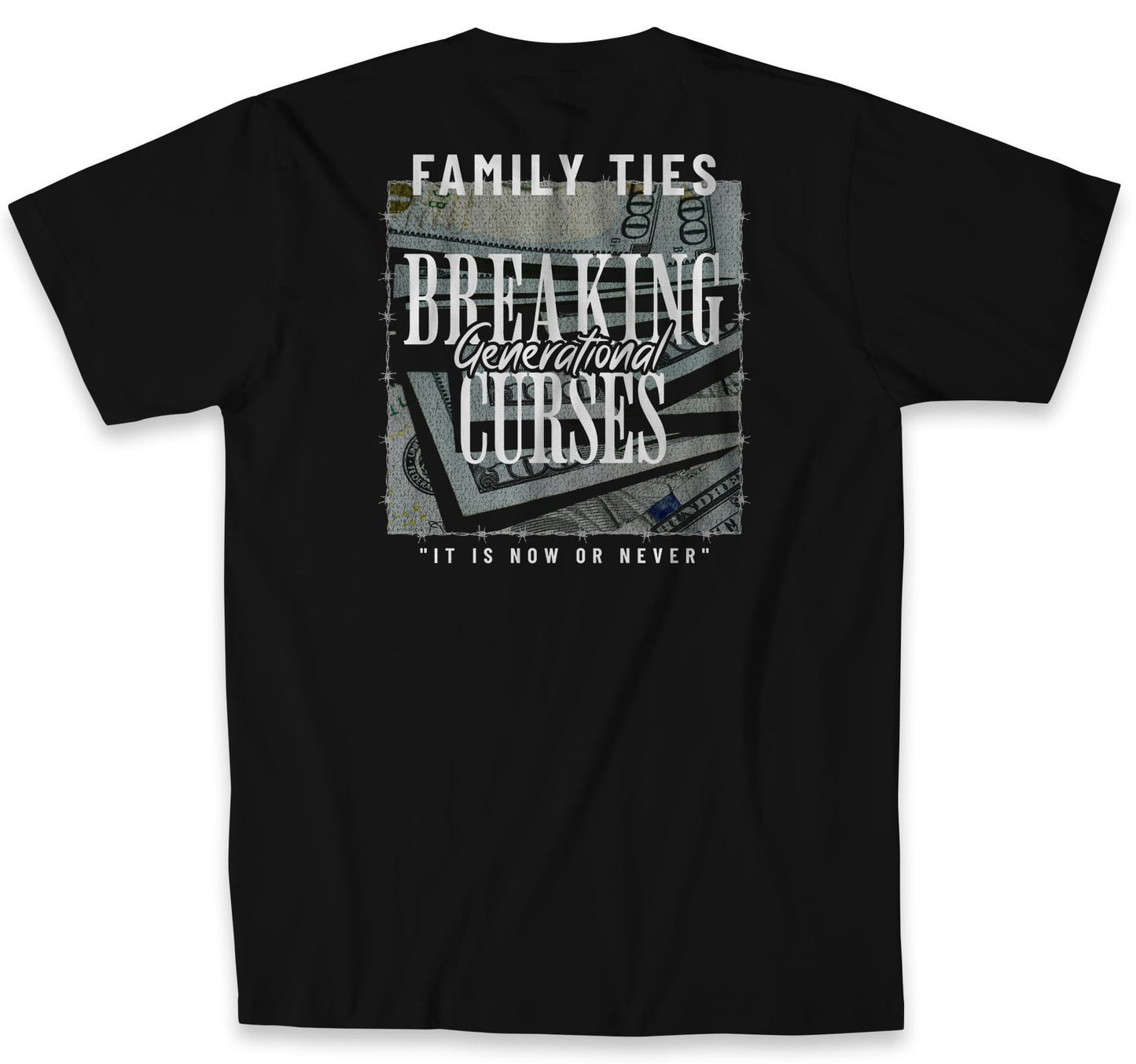 Breaking Generational Curses Money Tee